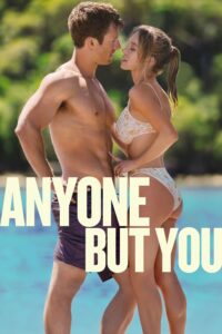 Anyone But You (2023) – Full Movie Download & Watch FREE – MRBOBD.COM