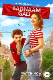 Badnaam Gali (2019) – Full Movie Download & Watch FREE – MRBOBD.COM
