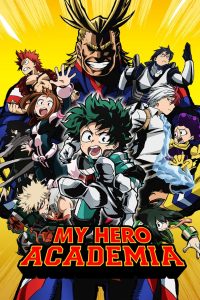My Hero Academia Season 01-06 – Hindi/English/Japanese – Full Series Download & Watch FREE – MRBOBD.COM