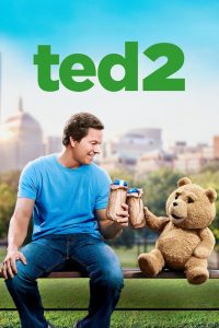 Ted 2 (2015) Hindi/English – Full Movie Download & Watch FREE – MRBOBD.COM