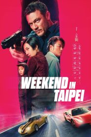 Weekend in Taipei (2024) English – Full Movie Download & Watch FREE – MRBOBD.COM