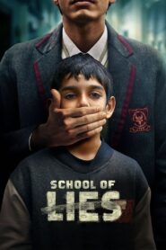 School of Lies (2023) Season 1 – Full Series Download & Watch FREE – MRBOBD.COM