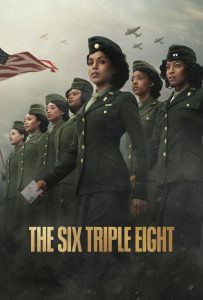 The Six Triple Eight (2024) Hindi/English – Full Movie Download & Watch FREE – MRBOBD.COM