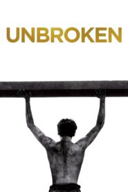 Unbroken (2014) Hindi + English – Full Movie Download & Watch FREE – MRBOBD.COM