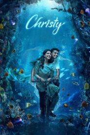 Christy (2023)-UNCUT Dual Audio Hindi – Full Movie Download & Watch FREE – MRBOBD.COM