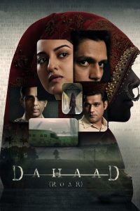 Dahaad (2023) Season 01 – Full Series Download & Watch FREE – MRBOBD.COM