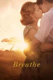 Breathe (2017) English – Full Movie Download & Watch FREE – MRBOBD.COM