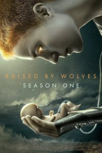 Raised by Wolves: Season 1 – English