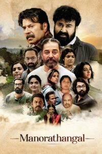 Manorathangal (2024) Season 1 – Hindi/Malayalam – Full Series Download & Watch FREE – MRBOBD.COM