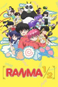 Ranma1/2 (2024) Season 01 – Hindi/English/Japanese – Full Series Download & Watch FREE – MRBOBD.COM