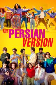 The Persian Version (2023) Dual Audio Hindi ORG – Full Movie Download & Watch FREE – MRBOBD.COM