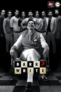 Dark 7 White (2020) Season 01 – Full Series Download & Watch FREE – MRBOBD.COM