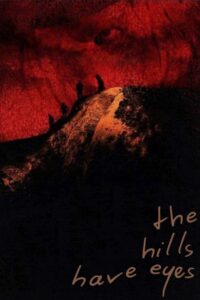 The Hills Have Eyes (2006) Hindi + English – Full Movie Download & Watch FREE – MRBOBD.COM