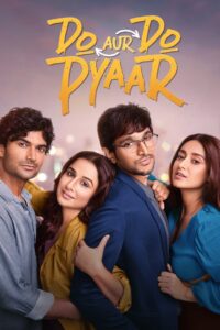 Do Aur Do Pyaar (2024) 4k – Full Movie Download & Watch FREE – MRBOBD.COM
