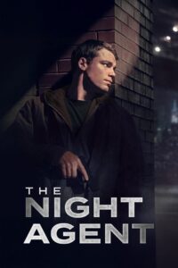 The Night Agent (2023-2025) Season 01-02 – Hindi/English – Full Movie Download & Watch FREE – MRBOBD.COM