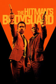 The Hitman’s Bodyguard (2017) Hindi + English – Full Movie Download & Watch FREE – MRBOBD.COM