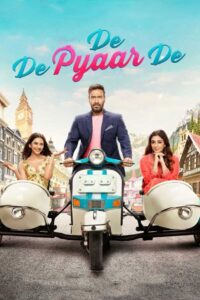 De De Pyaar De (2019) – Full Movie Download & Watch FREE – MRBOBD.COM
