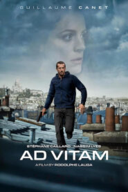 Ad Vitam (2025) – 4K – Dual Audio [Hindi-English] NetFlix – Full Movie Download & Watch FREE – MRBOBD.COM