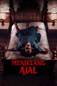 Menjelang Ajal (2024) Indonesian – Full Movie Download & Watch FREE – MRBOBD.COM