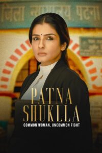 Patna Shuklla (2024) – Full Movie Download & Watch FREE – MRBOBD.COM