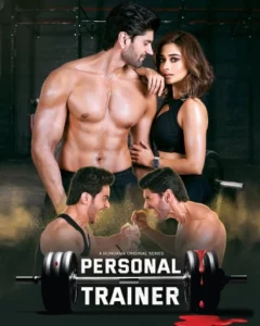 Personal Trainer (2025) Season 01 – Hindi – Full Series Download & Watch FREE – MRBOBD.COM