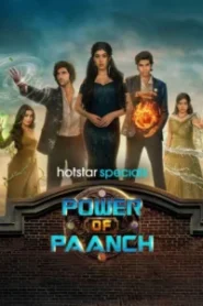 Power of Paanch (2025) Season 01 – Full Series Download & Watch FREE – MRBOBD.COM
