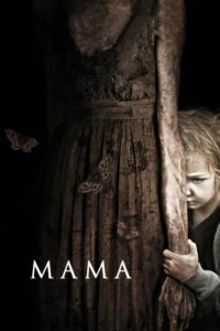 Mama (2013) English – Full Movie Download & Watch FREE – MRBOBD.COM