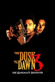 From Dusk Till Dawn 3: The Hangman’s Daughter (1999) English – Full Movie Download & Watch FREE – MRBOBD.COM