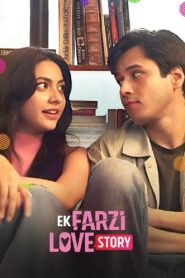 Ek Farzi Love Story (2025) Season 01 – Full Series Download & Watch FREE – MRBOBD.COM