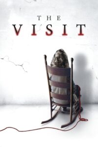The Visit (2015) Hindi + English – Full Movie Download & Watch FREE – MRBOBD.COM