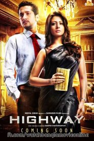 Highway (2014) – Full Movie Download & Watch FREE – MRBOBD.COM