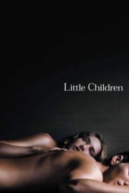 Little Children (2006) English – Full Movie Download & Watch FREE – MRBOBD.COM