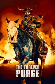 The Forever Purge (2021) Hindi + English – Full Movie Download & Watch FREE – MRBOBD.COM