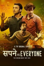 Sapne Vs Everyone: Season 1