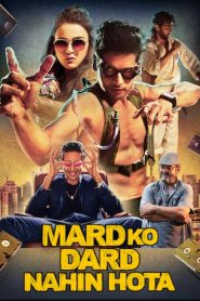 Mard Ko Dard Nahin Hota (2018) – Full Movie Download & Watch FREE – MRBOBD.COM