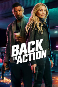 Back In Action (2025) Dual Audio [Hindi-English] NetFlix – Full Movie Download & Watch FREE – MRBOBD.COM