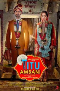 Titu Ambani (2022) – Full Movie Download & Watch FREE – MRBOBD.COM