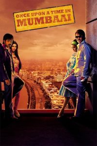 Once Upon a Time in Mumbaai (2010) – Full Movie Download & Watch FREE – MRBOBD.COM