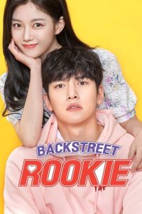 Backstreet Rookie (2020) Season 01 – Korean – Full Series Download & Watch FREE – MRBOBD.COM