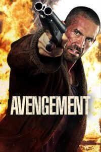 Avengement (2019) Hindi/English – Full Movie Download & Watch FREE – MRBOBD.COM