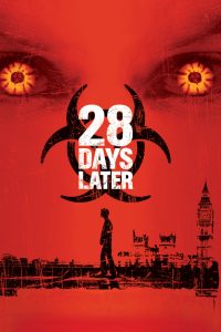 28 Days Later (2002) English – Full Movie Download & Watch FREE – MRBOBD.COM