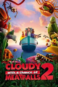 Cloudy with a Chance of Meatballs 2 (2013) Hindi/English – Full Movie Download & Watch FREE – MRBOBD.COM