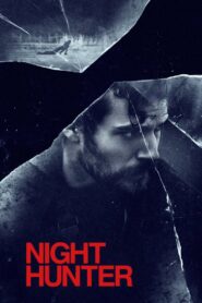 Night Hunter (2019) Dual Audio Hindi ORG – Full Movie Download & Watch FREE – MRBOBD.COM