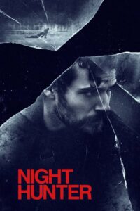Night Hunter (2019) Dual Audio Hindi ORG – Full Movie Download & Watch FREE – MRBOBD.COM