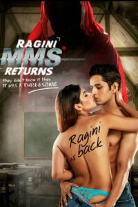 Ragini MMS Returns (2017)Season 01 – 🔞 – Full Movie Download & Watch FREE – MRBOBD.COM
