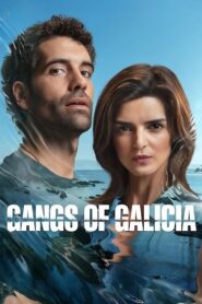 Gangs of Galicia – Clanes (2024) Season 01 – Hindi/English/Spanish – Full Series Download & Watch FREE – MRBOBD.COM