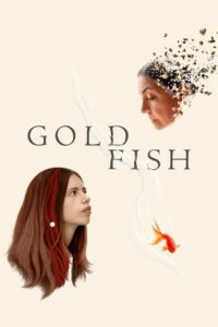 Goldfish (2023) English – Full Movie Download & Watch FREE – MRBOBD.COM