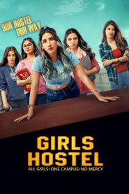 Girls Hostel (2018-2022) Season 01-03 – Full Series Download & Watch FREE – MRBOBD.COM