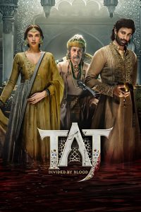 Taj: Divided by Blood (2023) Season 01-02 – Full Series Download & Watch FREE – MRBOBD.COM