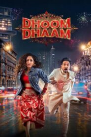 Dhoom Dhaam (2025) – Full Movie Download & Watch FREE – MRBOBD.COM